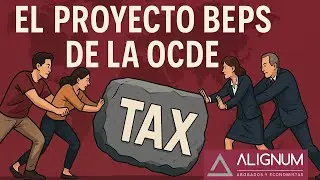 El Proyecto BEPS de la OCDE