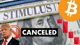 STIMULUS CANCELED 🚫 INSANE NEWS FOR #CRYPTO & #BITCOIN