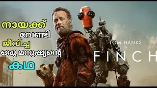 Finch 2021 Malayalalam explanation | Post Apocalyptic Movie | Finch Movie Explained in malayalalam