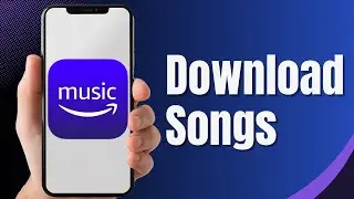 How To Download Songs From Amazon Music (2024)