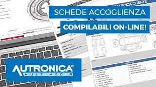 Autronica Multimedia - Schede accoglienza, cambio pneumatici e checklist COMPILABILI ON-LINE