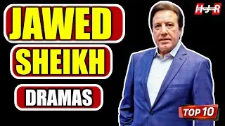 Top 10 Dramas Jawed Sheikh | Top Pakistani Dramas | Haqeeqat Jante Raho