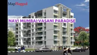 Navi Mumbai | Vasani Paradise by About The Builder : at Taloja | MapFlagged