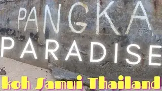 Phangka Paradise Koh Samui Thailand