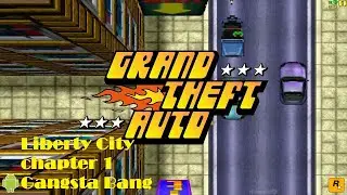 GTA 1 - Полное прохождение. Liberty City: chapter 1 - Gangsta Bang