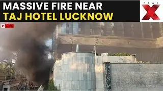 Taj Hotel Lucknow Fire LIVE: Fire Engulfs Under-Construction Building Close To Taj Hotel Lucknow