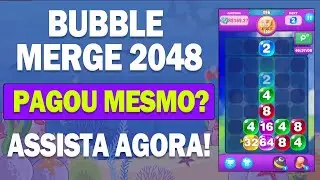 Bubble Merge 2048 Paga? App pagando para jogar| Bubble Merge 2048 paga mesmo? E Prova de pagamento?