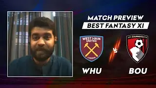 VUSport Preview: WHU vs BOU | West Ham United vs Bournemouth | Premier League | Tips, Teams, Stats