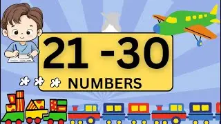 Learn numbers 21 to 30| counting 21 to 30| kids learn numbers |Numbers count |counting numbers|21-30