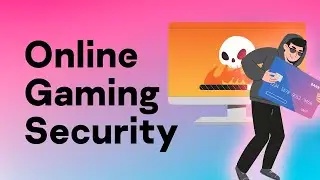 Is Online Gaming Safe? Tips for Online Gaming Security