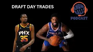 NBA Draft night Trades, Kevin Durant Trade, 76ers Trade ideas. NBA Podcast.