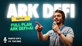 ARK DEFIAI Plan || Don't Miss || ARK Hindi Plan #ARKDEFAI #defiai #orgin #akasdao 28/08/2025 Zoom