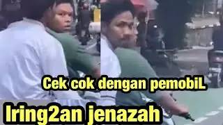 Iring2an jenazah cekcok dengan netizen || klarifikasi