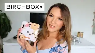 WHATS IN MY BIRCHBOX THIS MONTH | Test & Review May's Box | Becki Babbles
