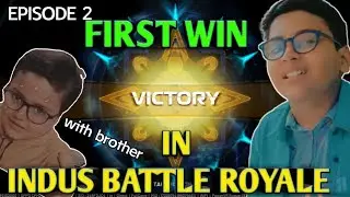 First win in Indus battle royale | Episode2 becoming beginner to Pro in Indus battleroyale| AyanKhan