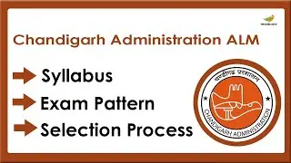 Chandigarh Administration ALM Syllabus 2023 | Selection Process, Exam Pattern