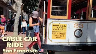 San Francisco Cable Car Ride || California Travel Guide