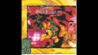 Buddy Lackey - The Strange Mind Of Buddy Lackey (Full Album)