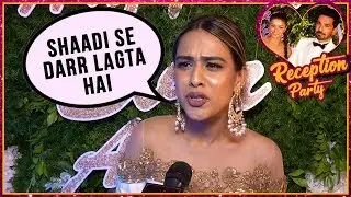 Nia Sharma Scared Of Marriage  - Exclusive Interview | Rubina Dilaik And Abhinav Shukla Reception