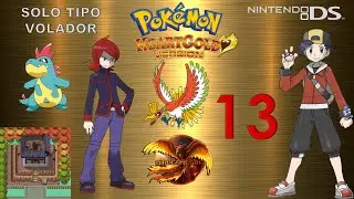 POKEMON HEARTGOLD RETO VOLADOR PARTE 13: TORRE QUEMADA