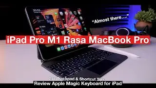 Almost PERFECT! Magic Keyboard + iPad Pro M1 (Shortcut Tips & Review) 2021