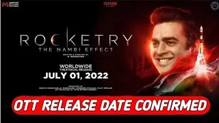 ROCKETRY OTT Release Date Confirmed | Netflix | Amazon Prime | Disney | Hotstar