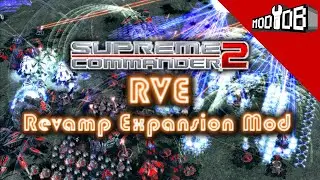 Supreme Commander 2: Revamp Expansion Mod - Grand-Scale RTS, Revised!