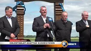 EMLÉKTÁBLÁT AVATTAK KUNHEGYESEN