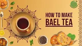 How to Make Delicious Bael Tea at Home || Refreshing & Healthy! || For Daibetes patient || Bael Tea