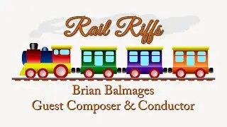Rail Riffs - Brian Balmages