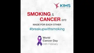 World Cancer Day | KIMS Hospitals