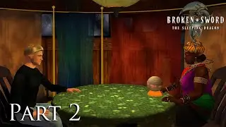 Looking for Bruno   Broken Sword 3 the Sleeping Dragon part 2