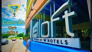 Hotel Aloft Canc&uacute;n, el mejor resumen 😻👀