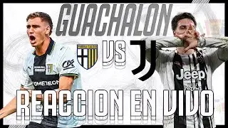 [EN VIVO] Parma vs Juventus: &iexcl;3 puntos obligatorios! Relato y Reacci&oacute;n