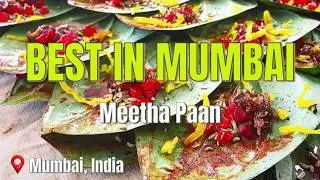 🇮🇳 Famous Meetha Paan Making! 🍃🍬 (Indian Mouth Freshener)