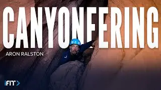 iFit Slot Canyon Hiking Workout Series | Aron Ralston