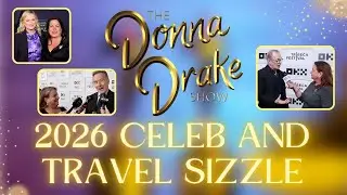 The Donna Drake Show Celebrity and Travel Reel 2026
