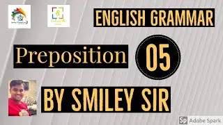 Preposition 05 | English Grammar Section | CBSE by Smiley Sir #smileysir