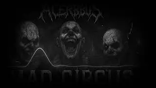 ACERBUS – Mad Circus