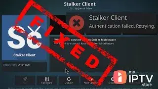 Kodi Stalker Client Authentication Failed Error Fixed in VooDoo, Express and other IPTVs