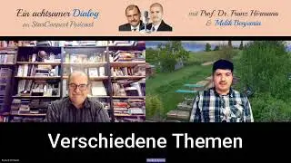 Ein achtsamer Dialog - Podcast 192 - mit Prof. Dr. Franz H&ouml;rmann & Melik Benjemia