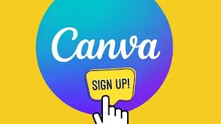 Signing Up for Canva