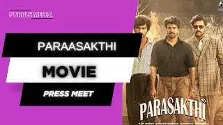 Parasakthi Movie Thanks Meet | Full Event Highlights || @PurpleMediaYT