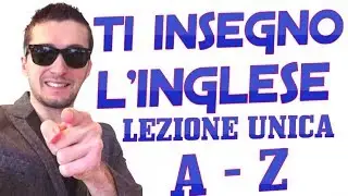 PRONUNCIA INGLESE DALLA A ALLA Z - LEZIONE UNICA - MIGLIOR CORSO D'INGLESE ONLINE