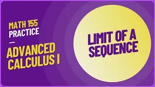 Limit of a Sequence Definition