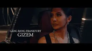GANG BANG TATTOO FRANKFURT - GIZEM