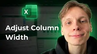 How to Adjust Column Width in Excel [2026 Easy Guide]