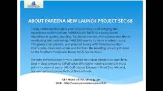 Pareena New Launch Project (  Now @ 9810047296 Quick Booking ) Sector 68 Sohna Road Gurgaon
