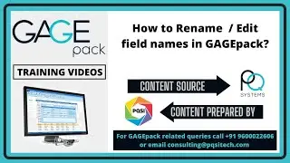 GAGEpack training videos - How to Rename/Edit field names in GAGEpack?