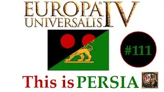 Europa Universalis IV - This is Persia Achievement #111